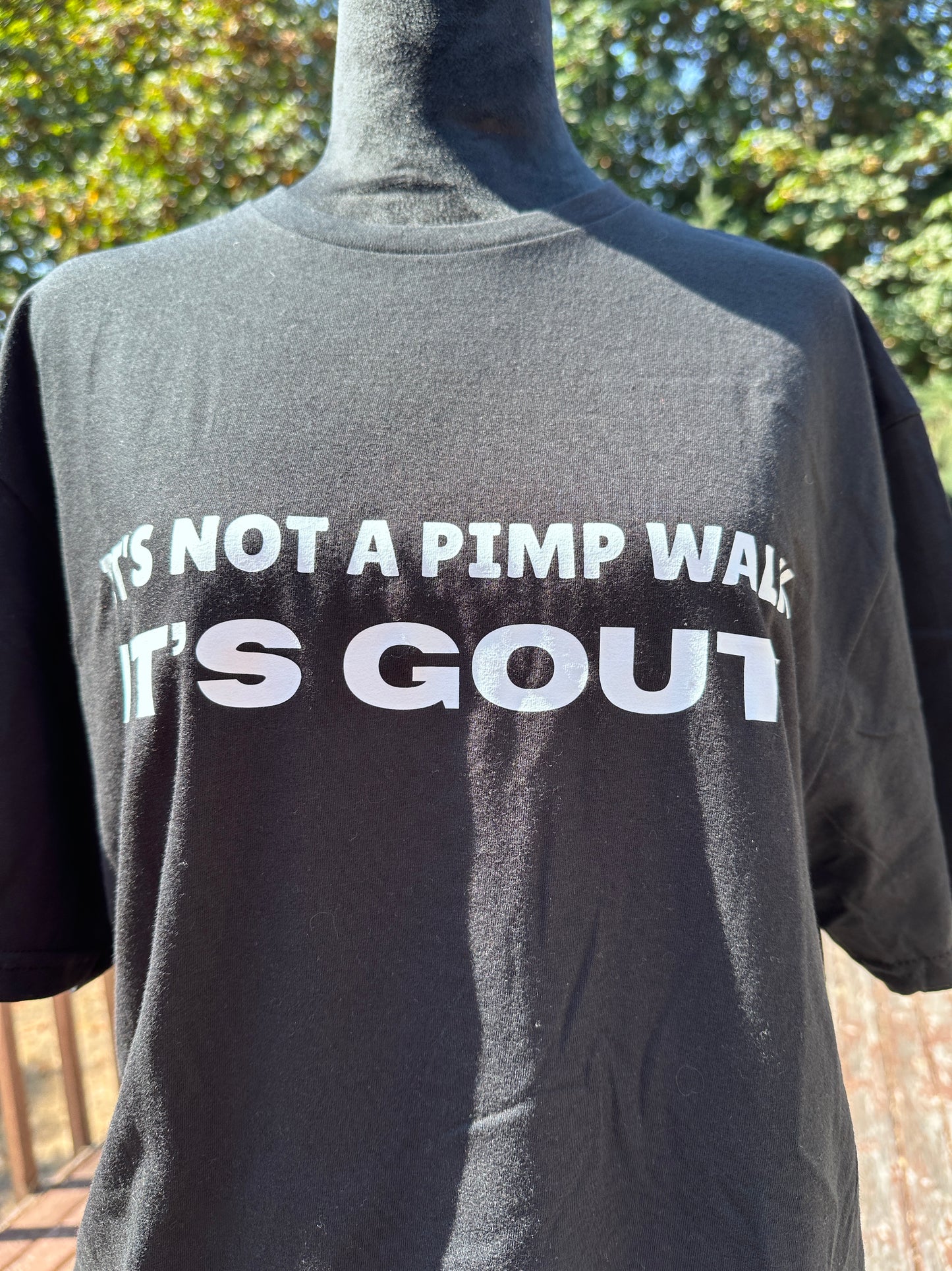 It's Not A Pimp Walk, It's Gout