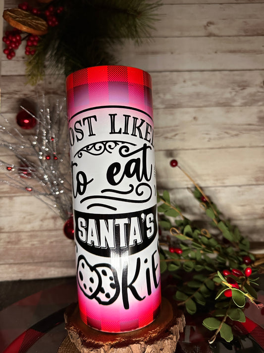 “Most Likely” to Eat Santa's Cookies | 20oz Tumbler