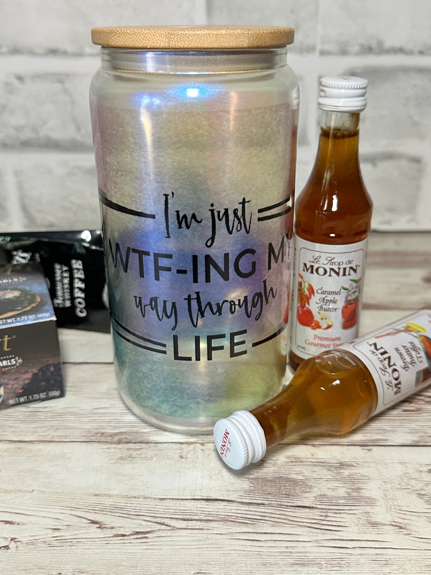I’m Just WTF-ing My Way Through Life| 16oz Glass Can Cup